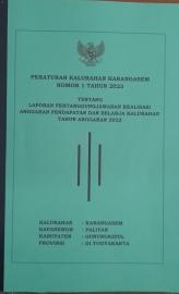 PERKAL KARANGASEM NO 1 TAHUN 2023 TENTANG LAPORAN PERTANGGUNGJAWABAN REALISASI APBKAL TA 2022